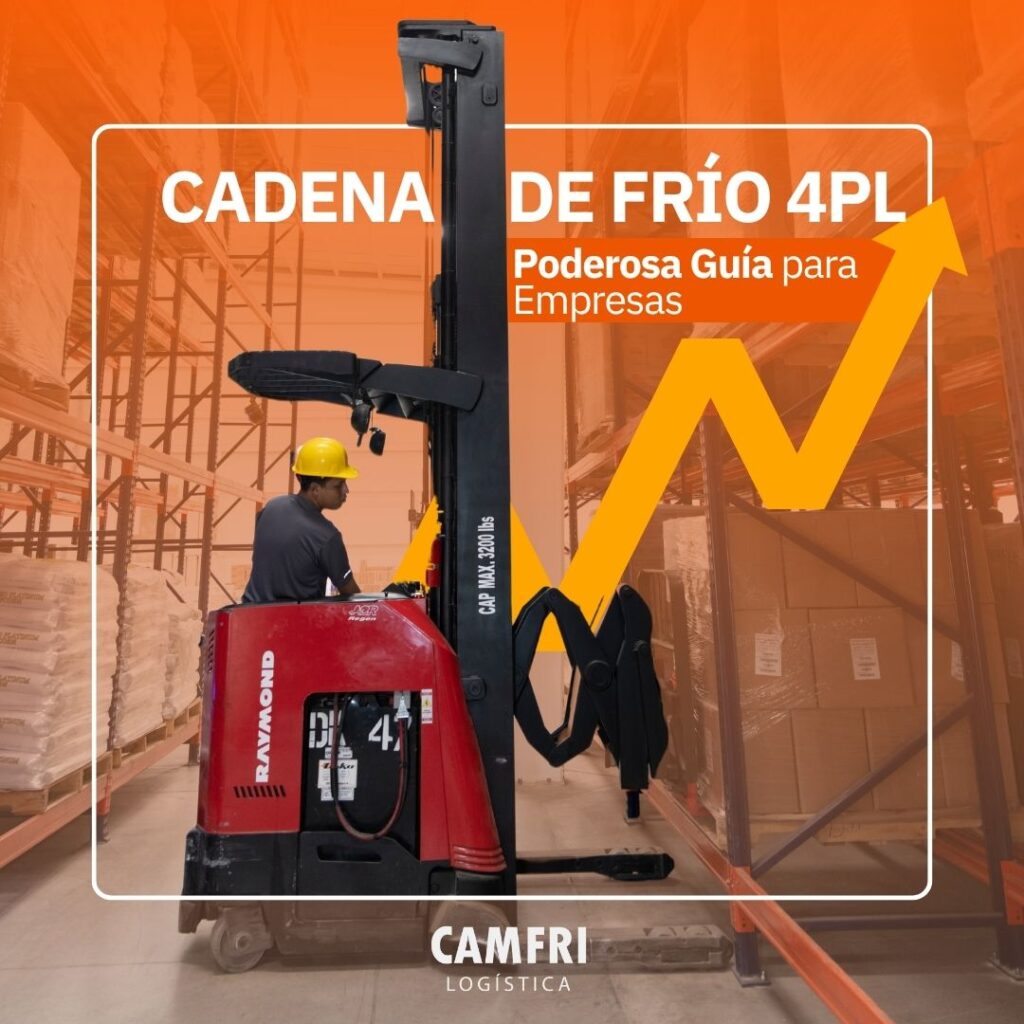 Cadena de frío 4LP podero guía para empresas que quieran crecer logística bodega fondo naranja